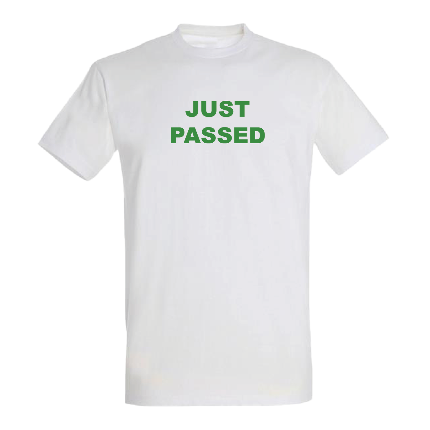 Just Passed T-Shirt